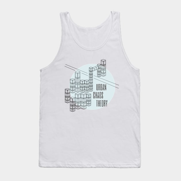 Urban Chaos Theory Tank Top by VollkornPopcorn